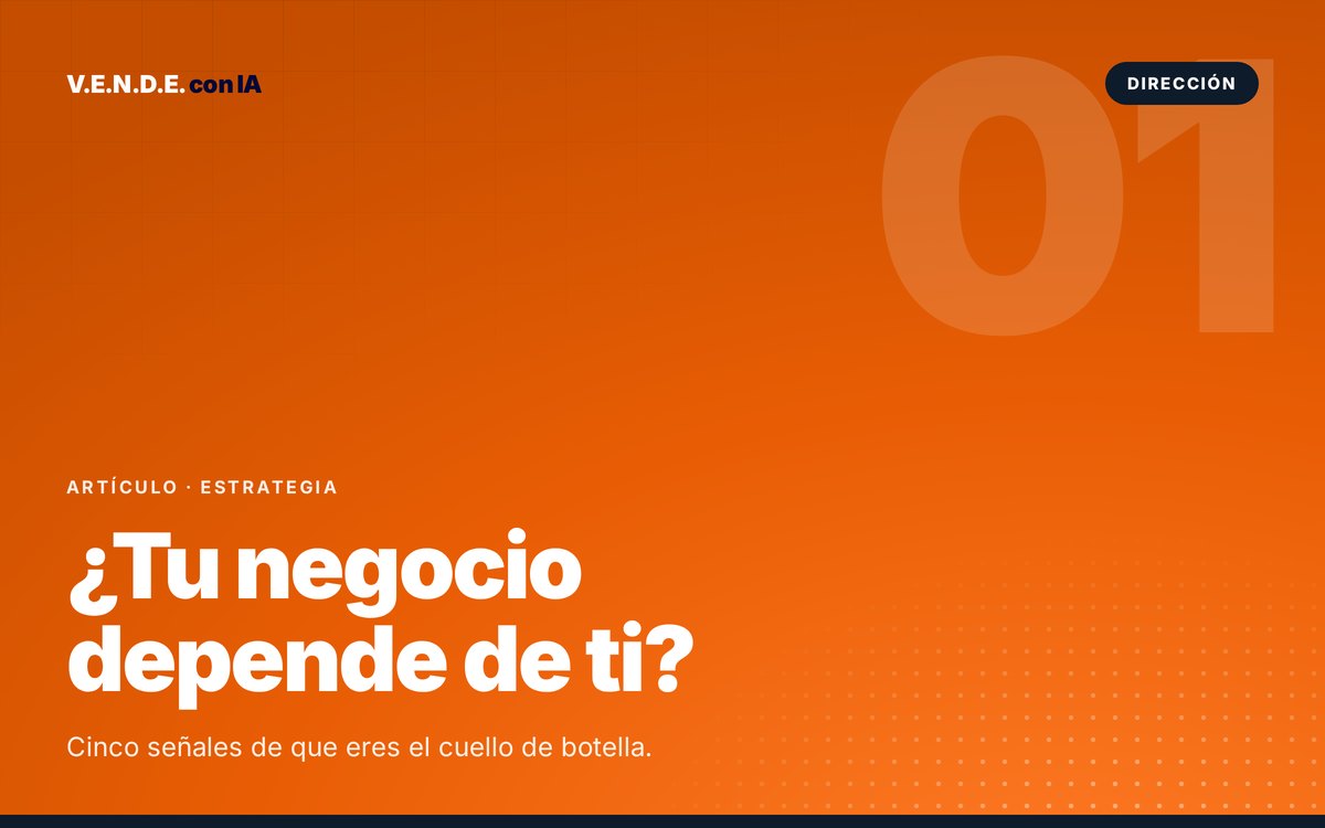 ¿Cómo saber si tu negocio depende demasiado de ti?